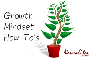 Growth Mindset How-Tos