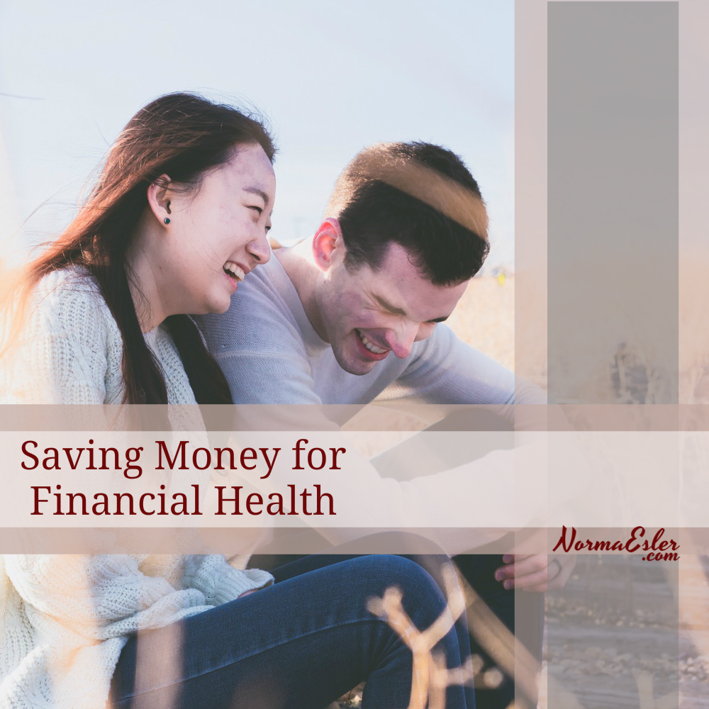 Saving Money for Financial Health